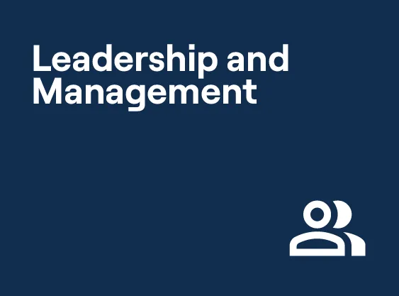 Leadership and Management