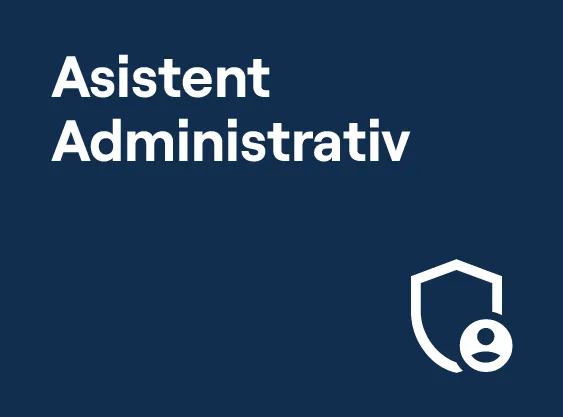Asistent Administrativ