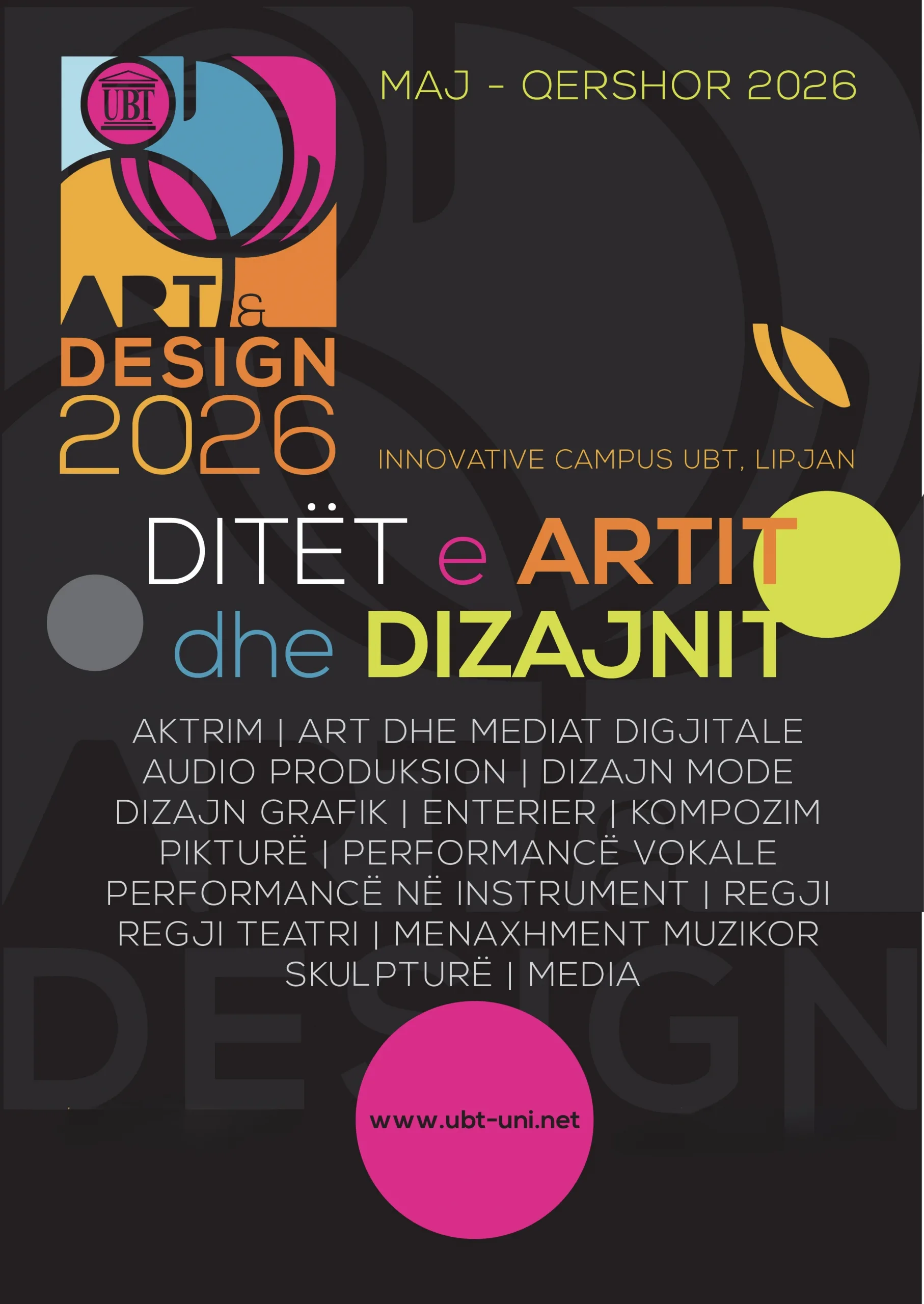 “Ditët e Artit dhe Dizajnit 2026” nisin në UBT në kuadër të 25-vjetorit, duke e kthyer institucionin në qendër të kreativitetit dhe inovacionit artistik