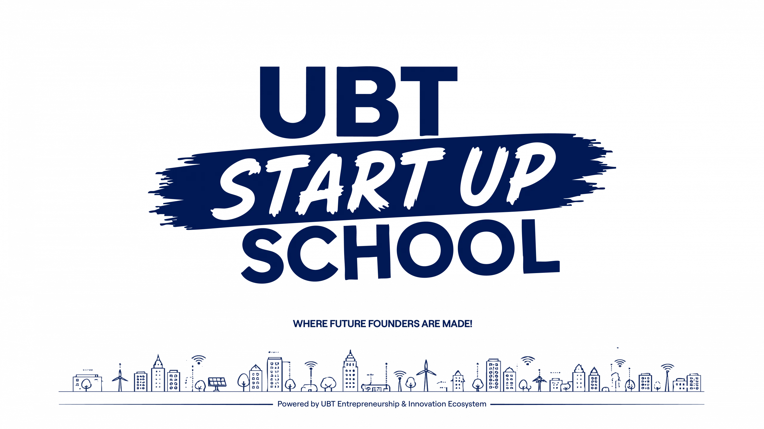 UBT Start Up School 2026