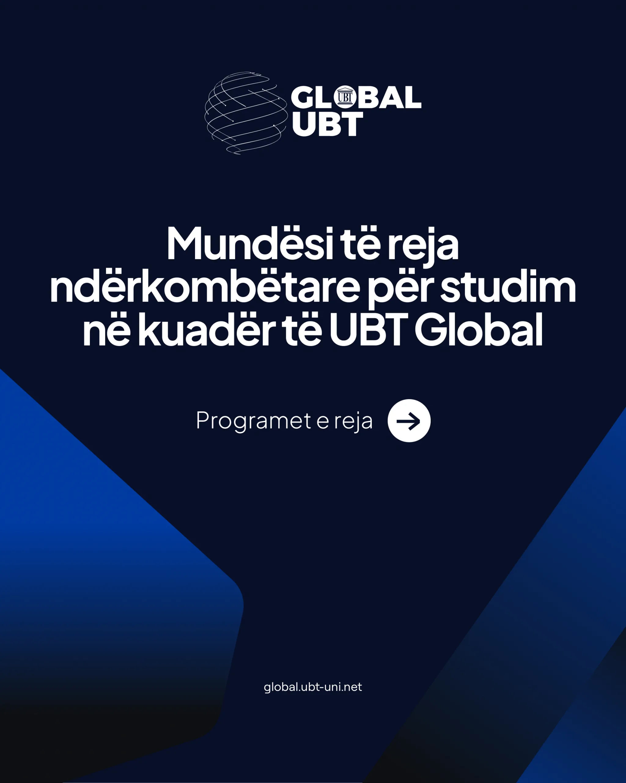 Mundësi të reja ndërkombëtare për studim në kuadër të UBT Global